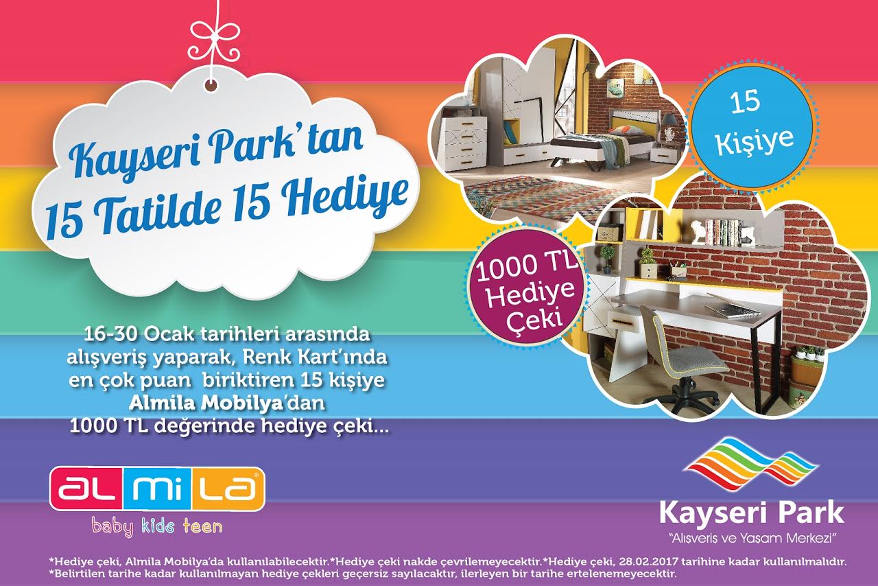 KAYSERİ PARK’TAN 15 TATİLDE 15 HEDİYE!