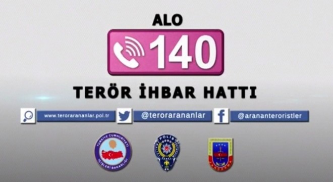 Alo 140 Terör İhbar Hattı kuruldu