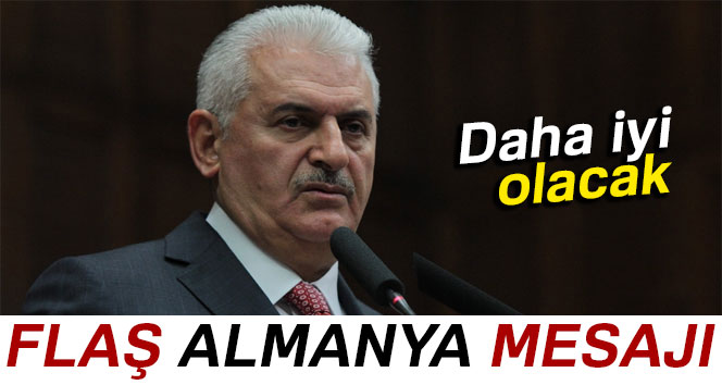 Başbakan Yıldırım’dan flaş Almanya açıklaması!