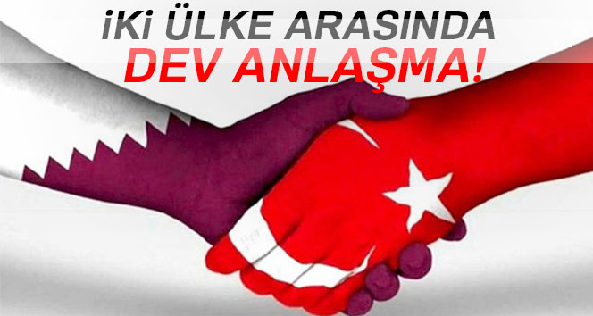 İKİ ÜLKE ARASINDA DEV ANLAŞMA