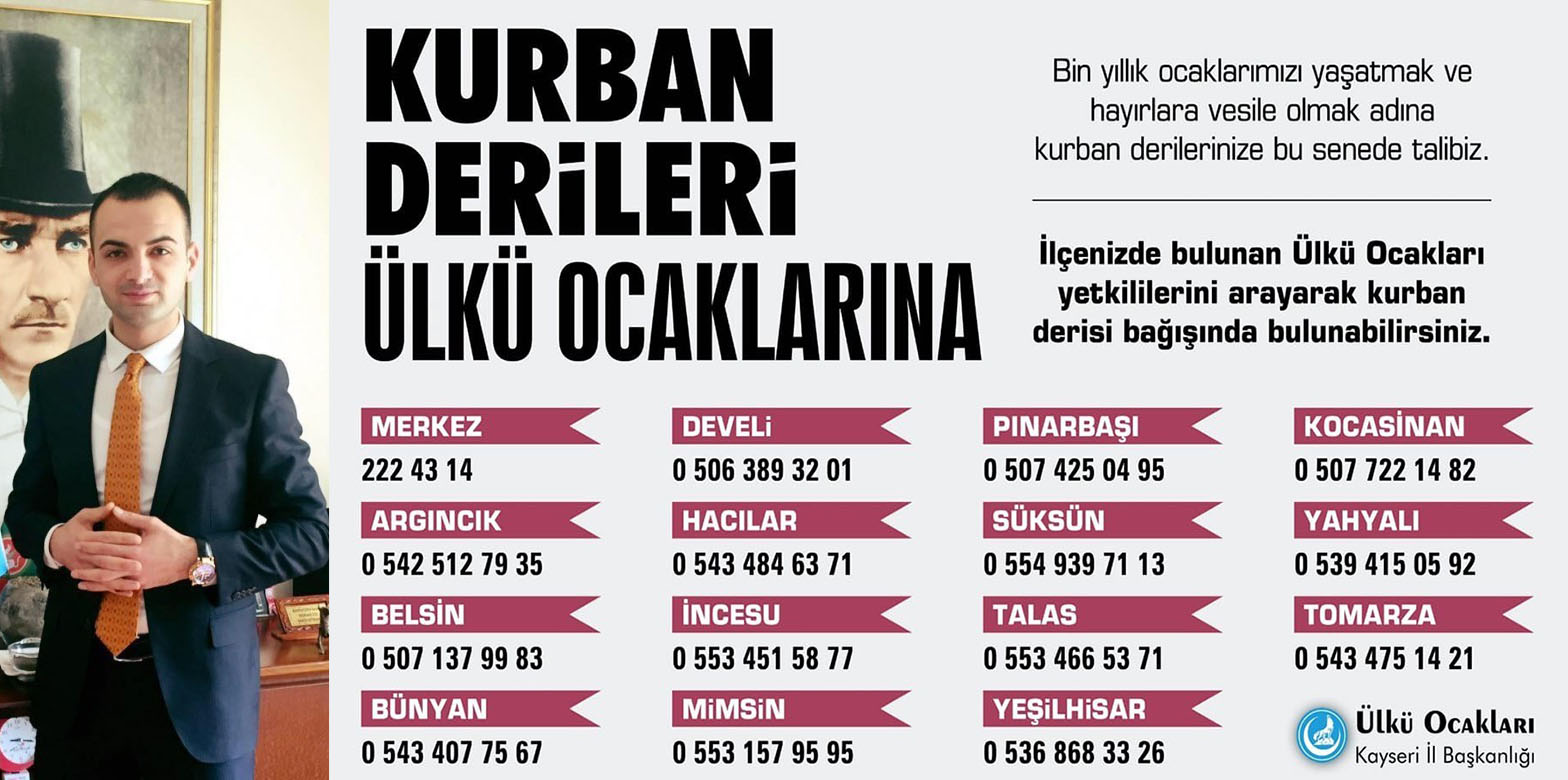 Ülkü Ocakları İl Başkanı Volkan Çolak: “Kurban derilerinizi Türk milleti için var olan Ülkü Ocakları’na bağışlayın”