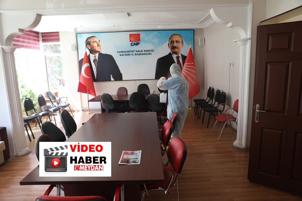 KOCASİNAN’DA TÜM PARTİLERİN BİNALARI DEZENFEKTE EDİLDİ