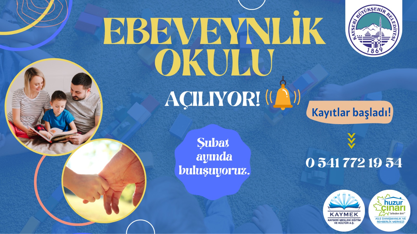 KAYSERİ’DE EBEVEYNLİK OKULU AÇILACAK